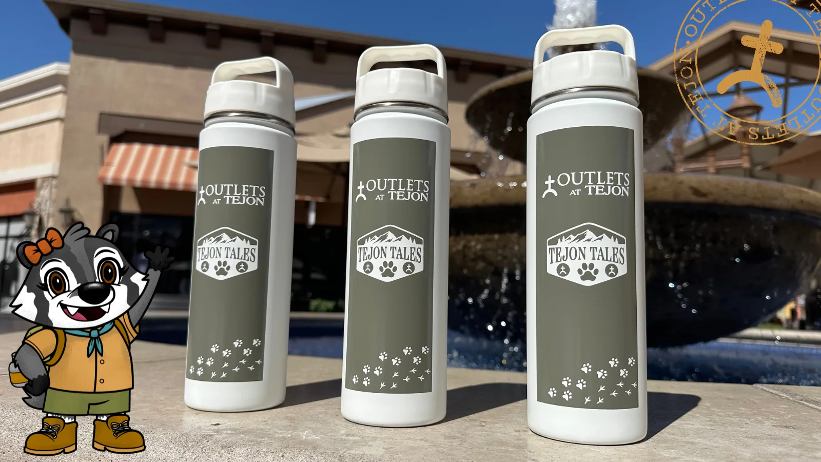 Tejon Outlets water bottles displayed outdoors